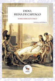 SARGANTANA EDITORIAL, Dido, Reina de Cartago - Isabel Barceló Chico
