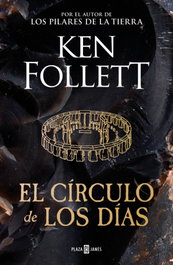 El círculo de los días, Ken Follett - PLAZA & JANES