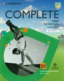 CAMBRIDGE COMPLETE FIRST FOR SCHOOLS TEACHER´S BOOK, VV.AA. - CAMBRIDGE