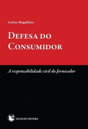 Defesa do Consumidor, Carlos Magalhaes - ESCOLAR EDITORA