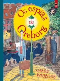 SUSHI BOOKS, Os espías de Oreborg - Jakob Wegelius