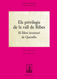 Els privilegis de la Vall de Ribes, Miquel Sitjar Serra - FUNDACIO NOGUERA