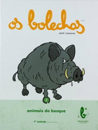 BOLANDA Biblioteca básica Os Bolechas. Os animais do bosque