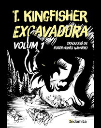 Excavadora, INDOMITA - INDOMITA