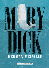 Moby Dick, Herman Melville - EDITORIAL ALMA