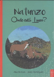 LINTEO, ONDE ESTÁ LUSCO? - Alba De Evan; Javier Dominguez