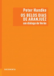 DOCUMENTA, OS BELOS DIAS DE ARANJUEZ - UM DIÁLOGO DE VERÃO