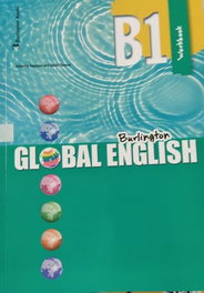 BURLINGTON, GLOBAL ENGLISH B1 WORKBOOK