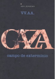 Gaza, campo de exterminio, Jacob Amo - EDICIONES INVASORAS