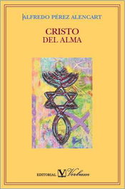 VERBUM, Cristo del alma, Alfredo Pérez Alencart - VERBUM