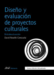 ARIEL DISEÑO Y EVALUACION DE PROYECTOS CULTURALES, David Rosello - ARIEL