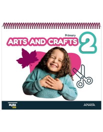 ANAYA, Arts and Crafts 2. Pupil's Book - ANAYA