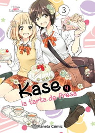 Kase y la tarta de fresa nº 03/05, Hiromi Takashima - PLANETA COMICS