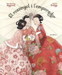 ANIMALLIBRES, S.L. El rossinyol i l'emperador, Hans Christian Andersen - ANIMALLIBRES, S.L.