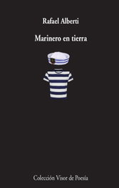 VISOR EDITORIAL Marinero en tierra, Rafael Alberti - VISOR EDITORIAL