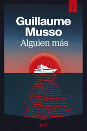 Alguien más, Guillaume Musso - ADN