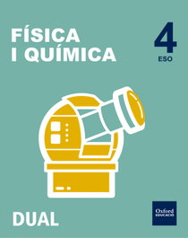 Inicia Dual Física y Química 4.º ESO Libro del Alumno Pack, OXFORD UNIVERSITY PRESS
