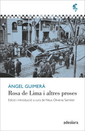 Rosa de Lima i altres proses, Àngel Guimerà - ADESIARA