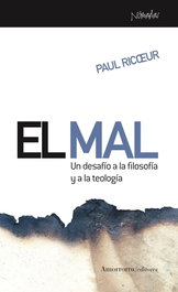 El Mal, Paul Ricoeur - Amorrortu
