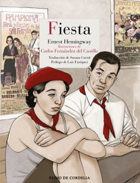 Fiesta, Ernest Hemingway - REINO DE CORDELIA