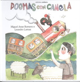 EMBORA Poemas con Canela - Romero, Miguel Anxo; Lamas, Leandro