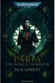 Paria (Nueva edición revisada), Dan Abnett - null
