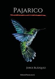 PAJARICO, Jorge Blázquez Rabadán - Editorial Poesía Eres Tú
