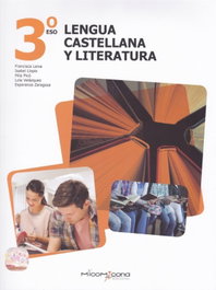 MICOMICONA EDICIONES, LENGUA Y LITERATURA CASTELLANA 3ºESO