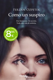 Como un suspiro, Ferzan Ozpetek - DUOMO