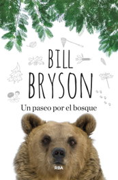 Un paseo por el bosque, Bill Bryson - RBA
