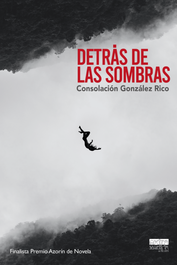 Detrás de las sombras, Consolación González Rico - EDITORIAL EXTRAVERTIDA
