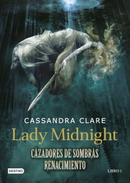 Lady Midnight, Cassandra Clare - Destino Infantil