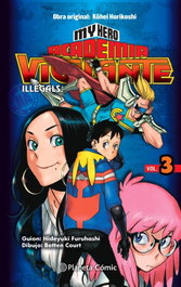 My Hero Academia Vigilante Illegals nº 03, Kohei Horikoshi - PLANETA COMICS