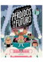 Astisendo Grupo Editorial, S.L. Perdidos en el futuro 03. Salvar el planeta