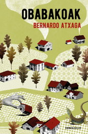 OBABAKOAK, Bernardo Atxaga - DEBOLSILLO