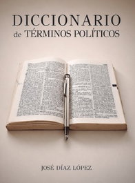 Diccionario de terminos politicos, Jose Diaz Lopez - PUNTO DIDOT