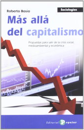 Más allá del capitalismo, Roberto Bosio - POPULAR