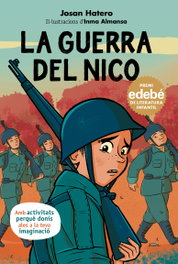 EDEBE, La guerra del nico - Josan Hatero