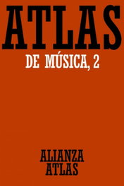 ALIANZA, Atlas de música. 2. Del Barroco hasta hoy