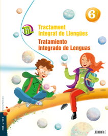 EDELVIVES COMUNITAT VALENCIANA, TIL : Tractament Integrat de Llengües - Tratamiento Integrado de Lenguas 6 - Gras Ballester, Carlos