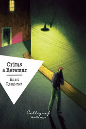 Crims a Reremur, Enric Ramionet Lloveras - CAL·LIGRAF