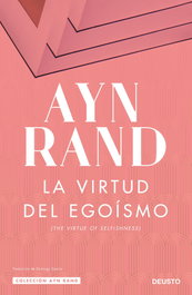 La virtud del egoísmo, Ayn Rand - DEUSTO