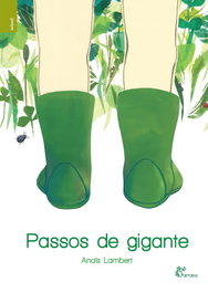 Passos de gigante, Anaïs Lambert - ALFARROBA