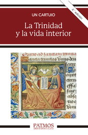 La Trinidad y la vida interior, Un cartujo - RIALP