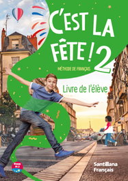 SANTILLANA, C'EST LA FETE! 2 PACK ELEVE ED26 - AA.VV