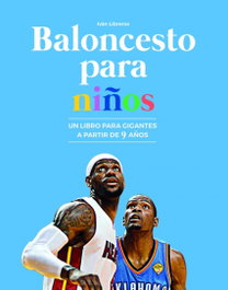 JC CLEMENTINE EDICIONES, Baloncesto para niños - Libreros Fernández, Iván
