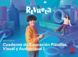 SM, Cuaderno Educación Plástica Visual I ESO Revuela 2022