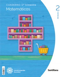 SANTILLANA Euaderno Matemáticas 1-2º Primaria. Construyendo Mundos 2023