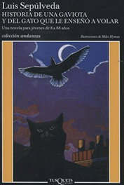 Historia de una gaviota y del gato que le enseñó a volar, Luis Sepúlveda - TUSQUETS