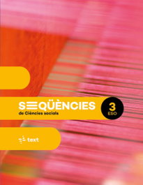 TEXT EDUCACIO, SEQÜÉNCIES de Ciències socials 3 ESO - TEXT EDUCACIO